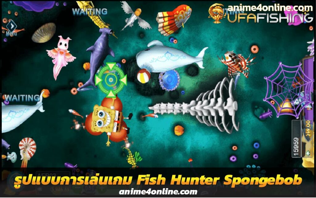 รูปแบบการเล่นเกม ยิงปลา Fish Hunter Spongebob 